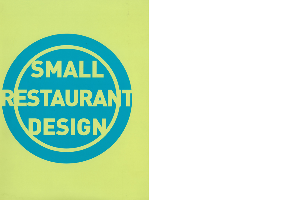 SMALL RESTAURANT DESIGN BOOK 1